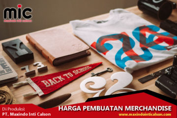 harga Pembuatan Merchandise Terbaru